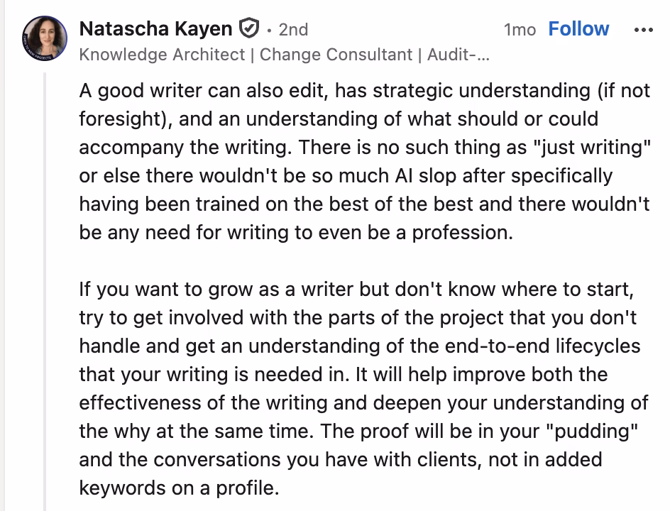 LinkedIn comment from Natascha Kayen saying there is no such thing as just writing.