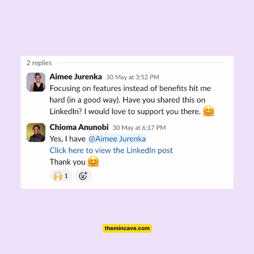 Slack replies where a reader says the article’s point about focusing on benefits over features hit home and asks to support it on LinkedIn